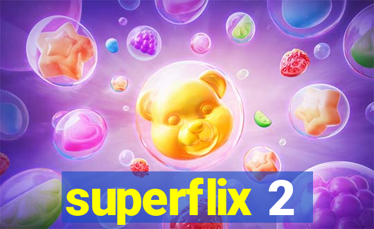 superflix 2